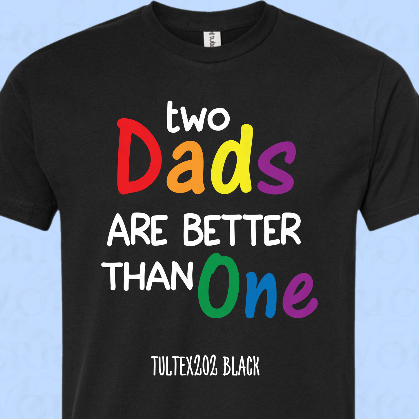 Two Dads are Better than One