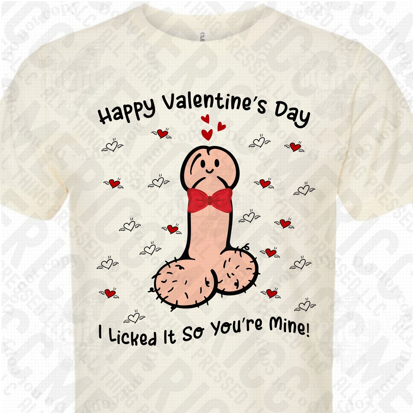 I Licked It So You're Mine!