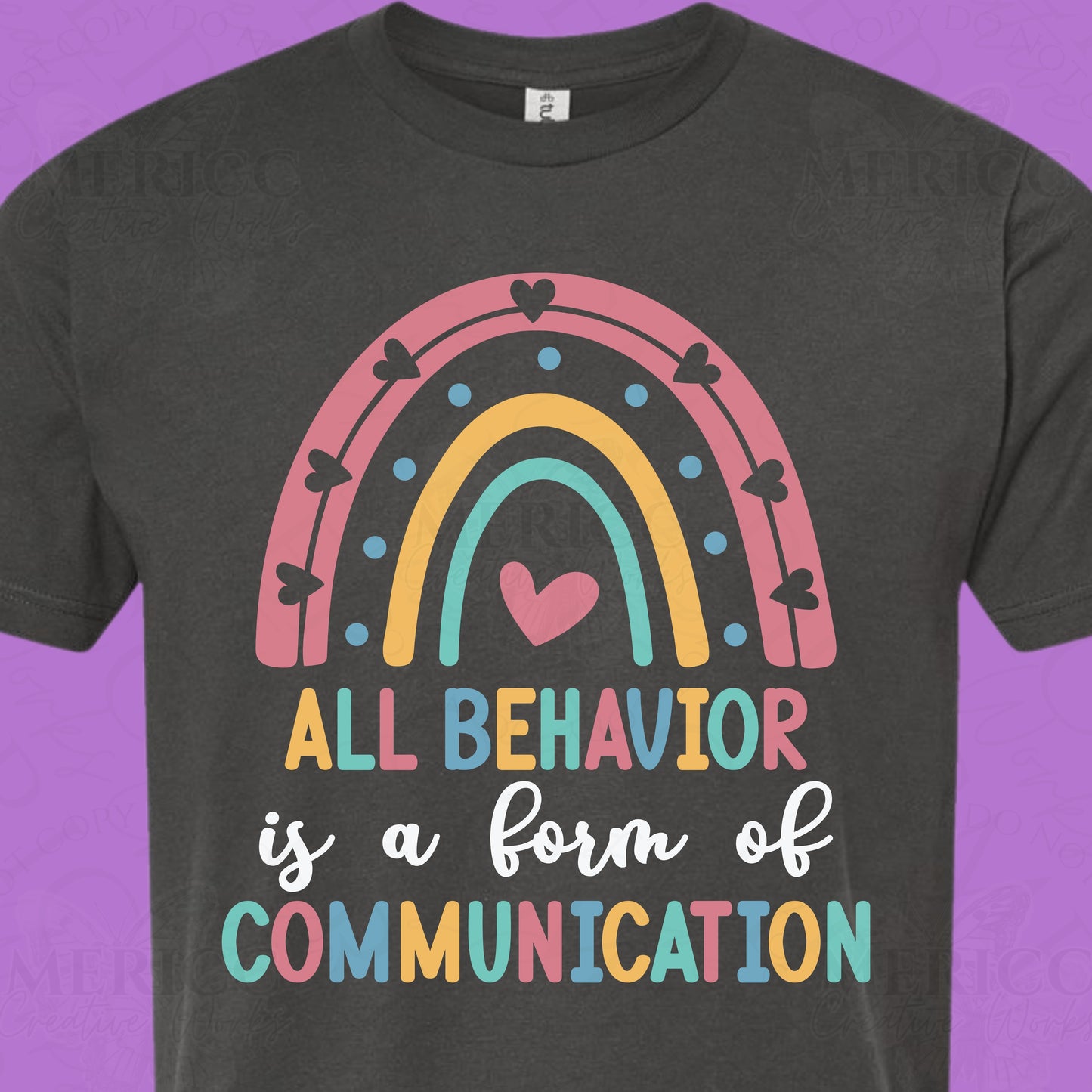 All Behavior is a Form of Communication (Colorful)