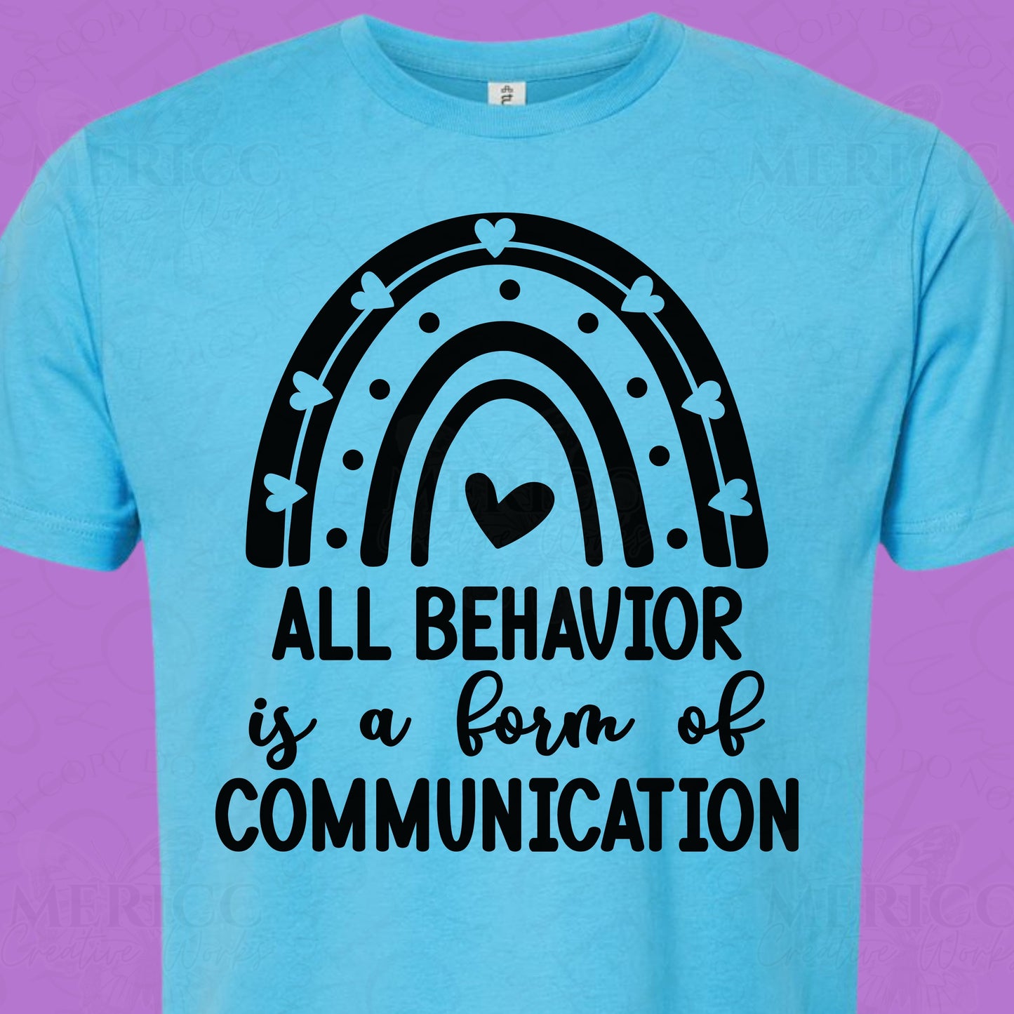 All Behavior is a Form of Communication (Black)