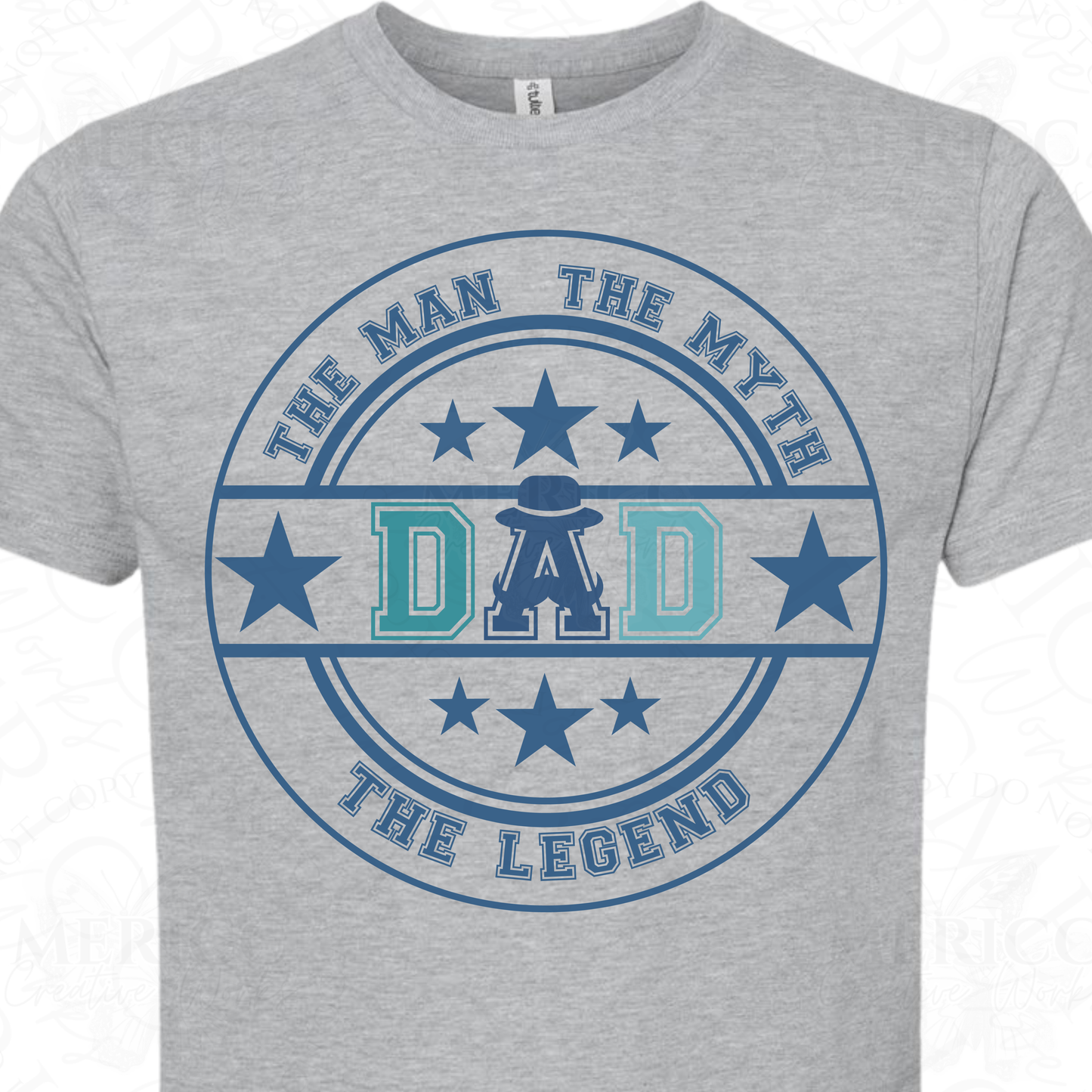 Dad, The Man, The Myth, The Legend