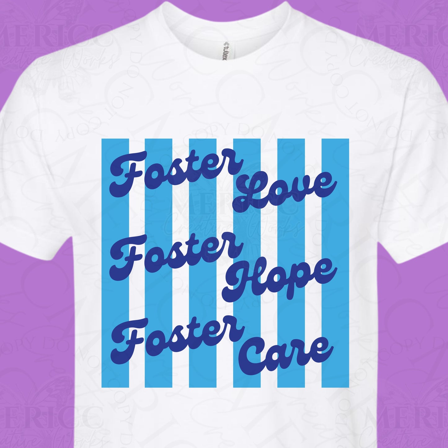 Foster Love, Foster Hope, Foster Care 2 DTF