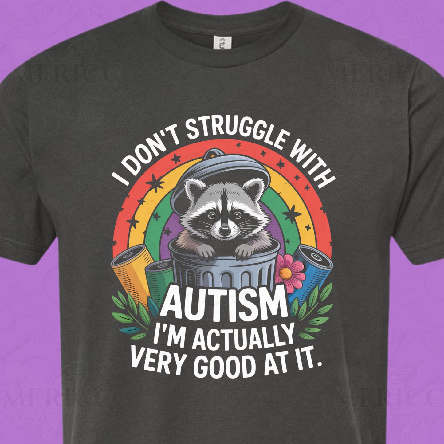 I Don't Struggle with Autism, I'm Actually Very Good at it DTF