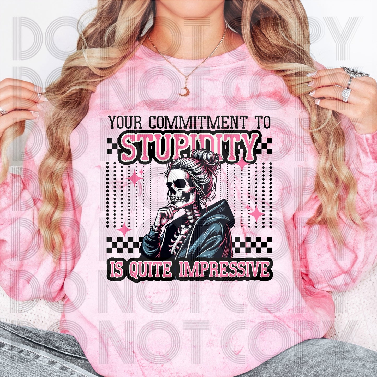 Commitment To Stupidity Women DTF
