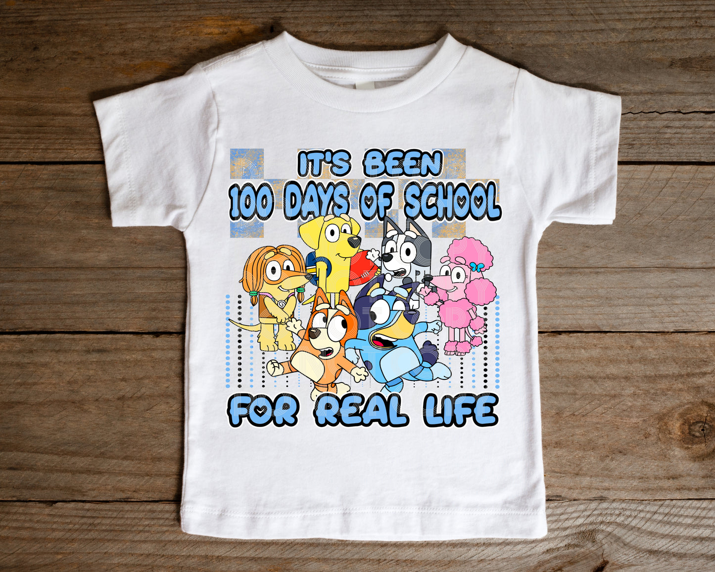100 Days Of School For Real Life DTF