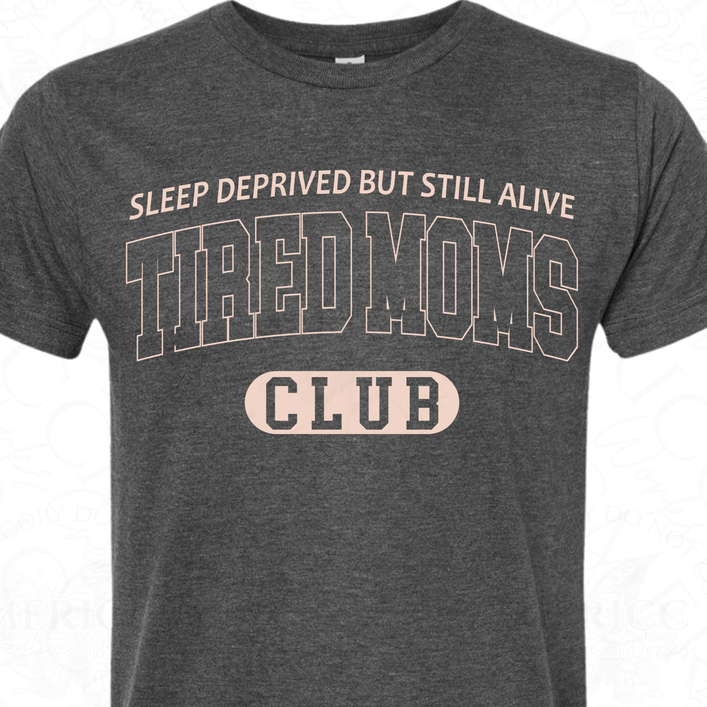 Sleep Deprived but Still Alive: Tired Mom's Club
