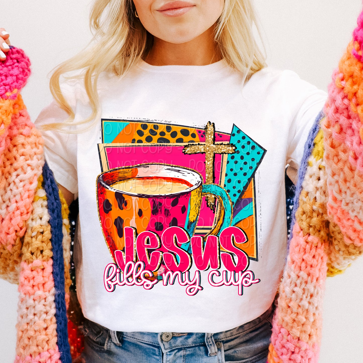 Jesus Fills My Cup Tee