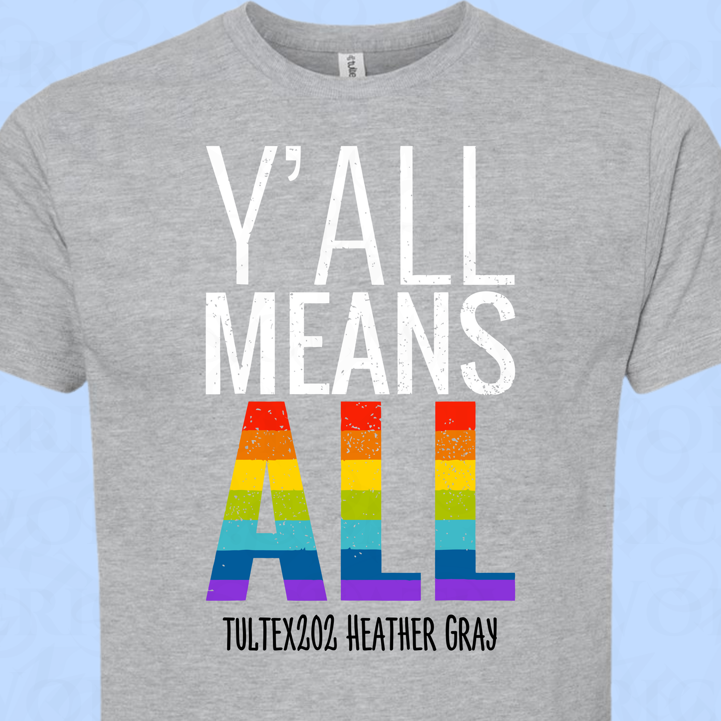 Y'all Means ALL