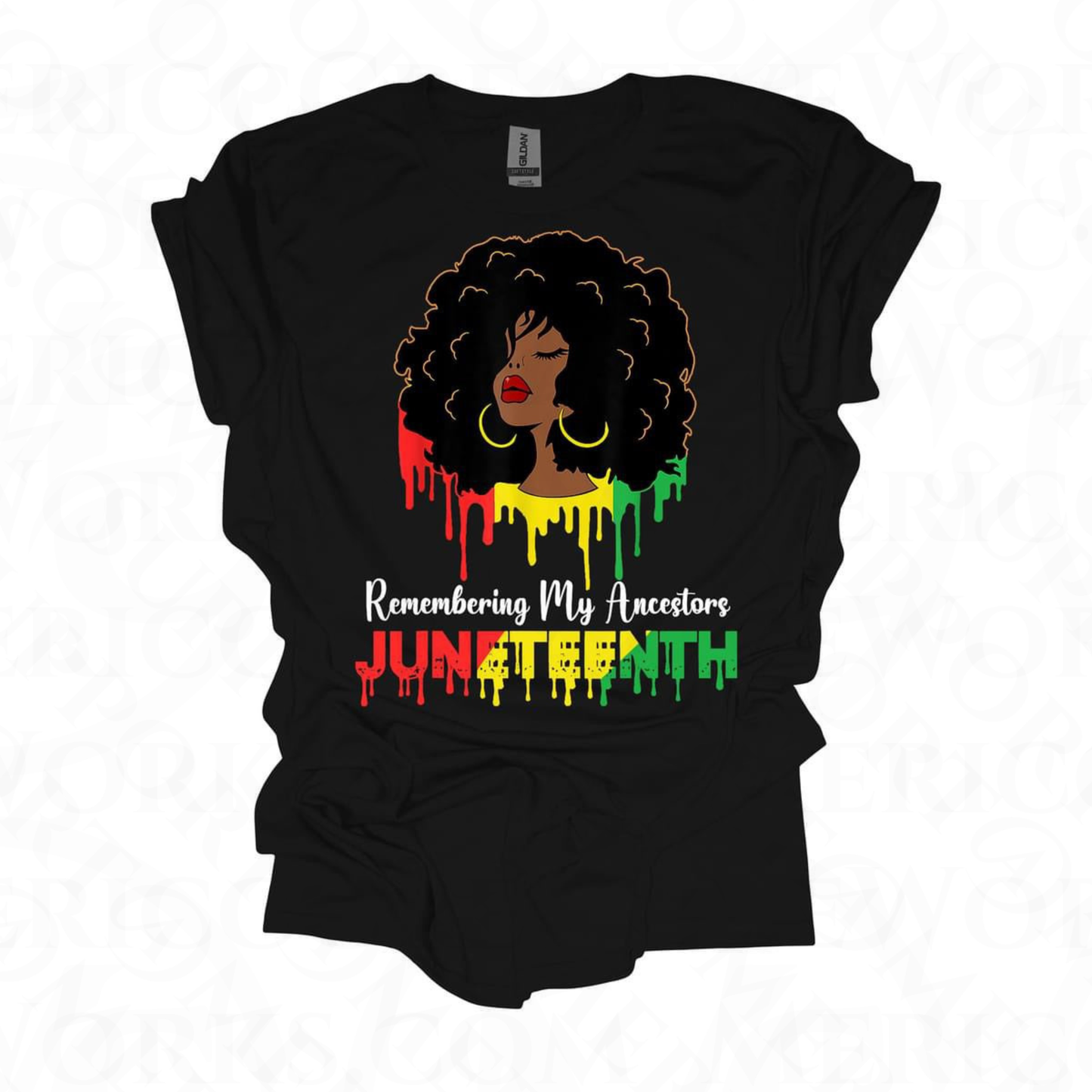 Juneteenth Remembering My Ancestors DTF