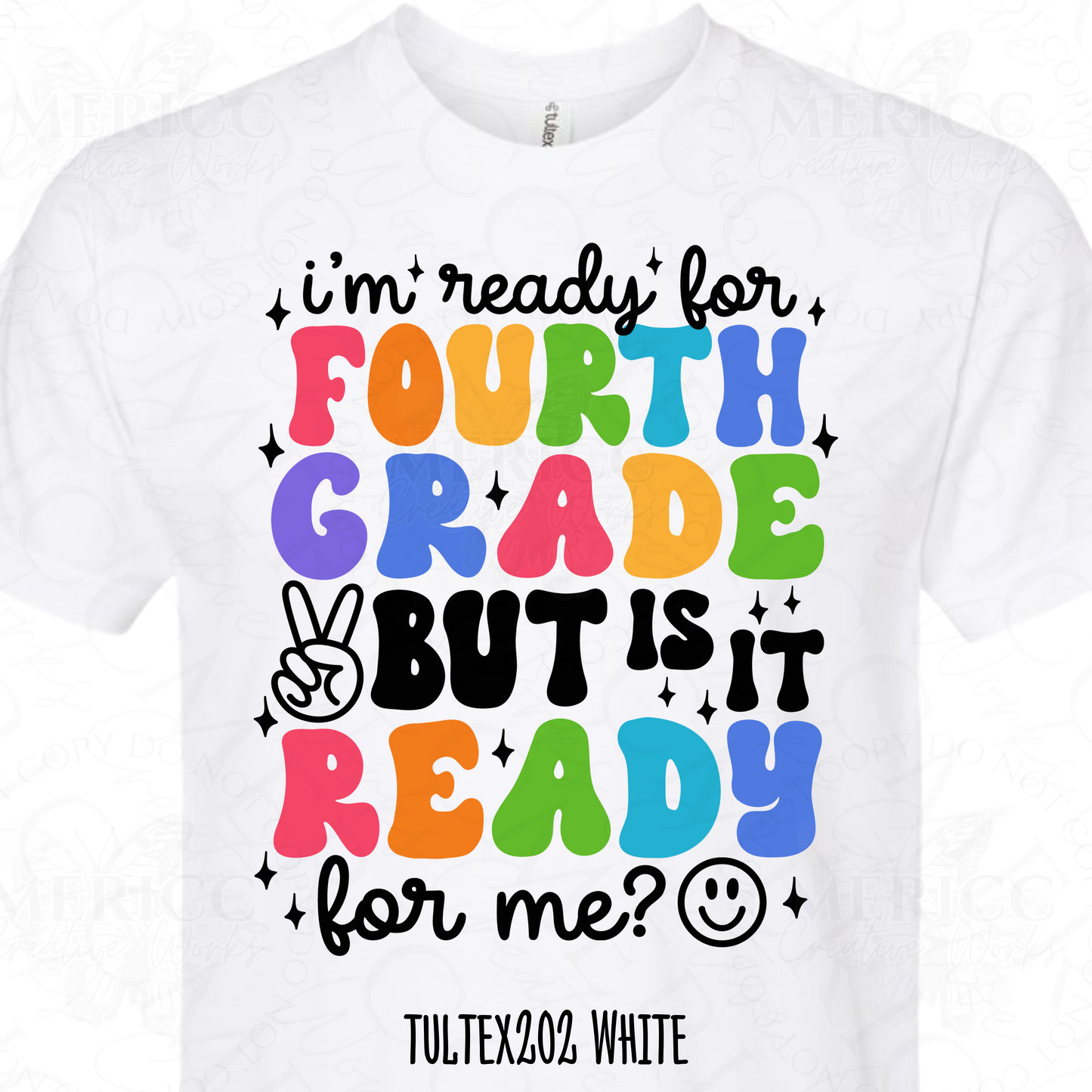 I'm Ready for Fourth Grade But is it Ready For Me?