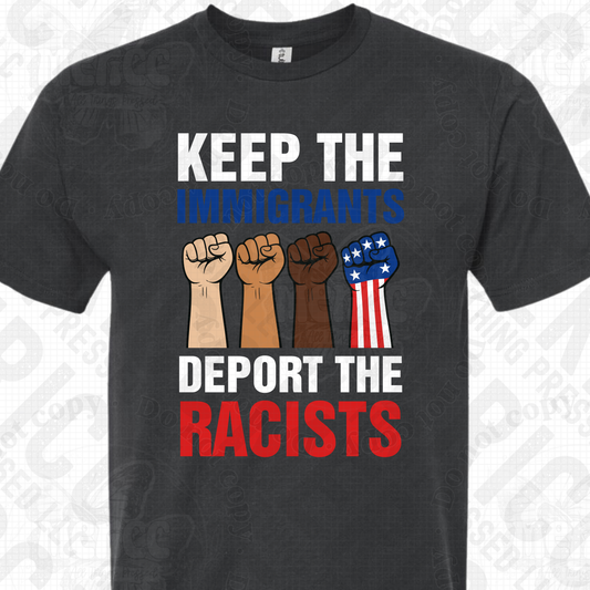 Keep the Immigrants, Deport the Racists