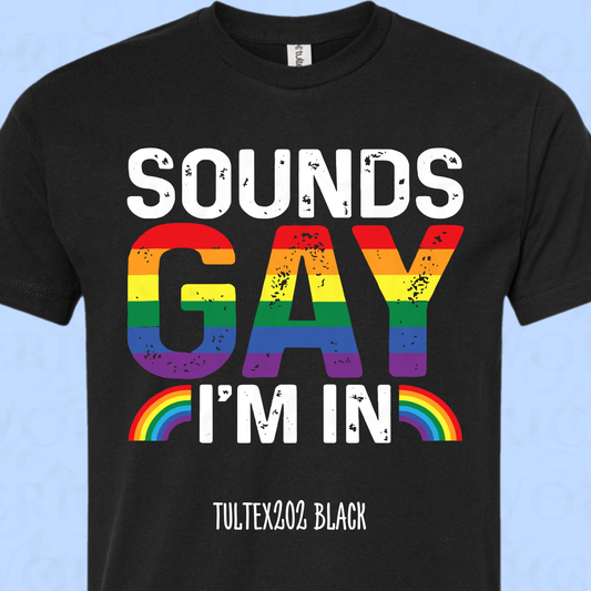 Sounds Gay, I'm In