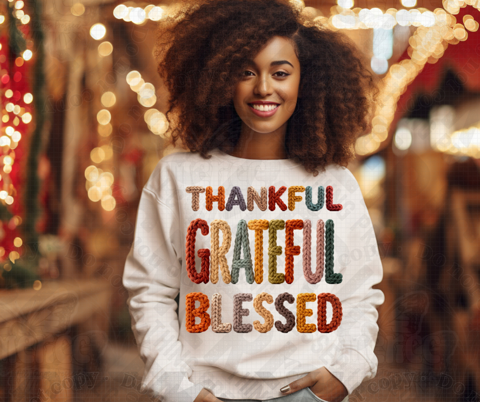 Thankful, Grateful, Blessed