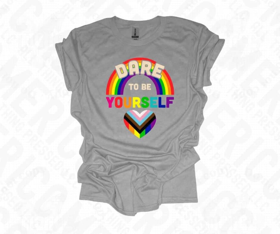 ‘Dare To Be Yourself’ 🌈 Tee