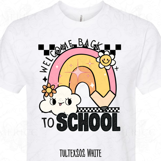 Welcome Back to School |Rainbow Pencil DTF