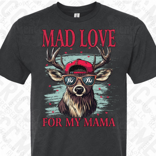 Mad Love For My Mama