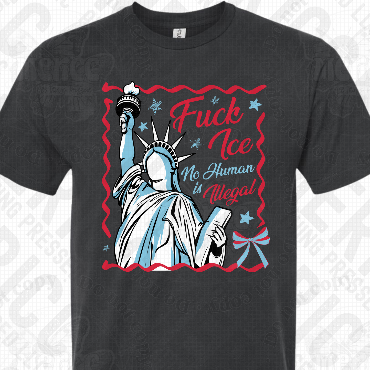 F*ck Ice, No Human is Illegal - Statue of Liberty