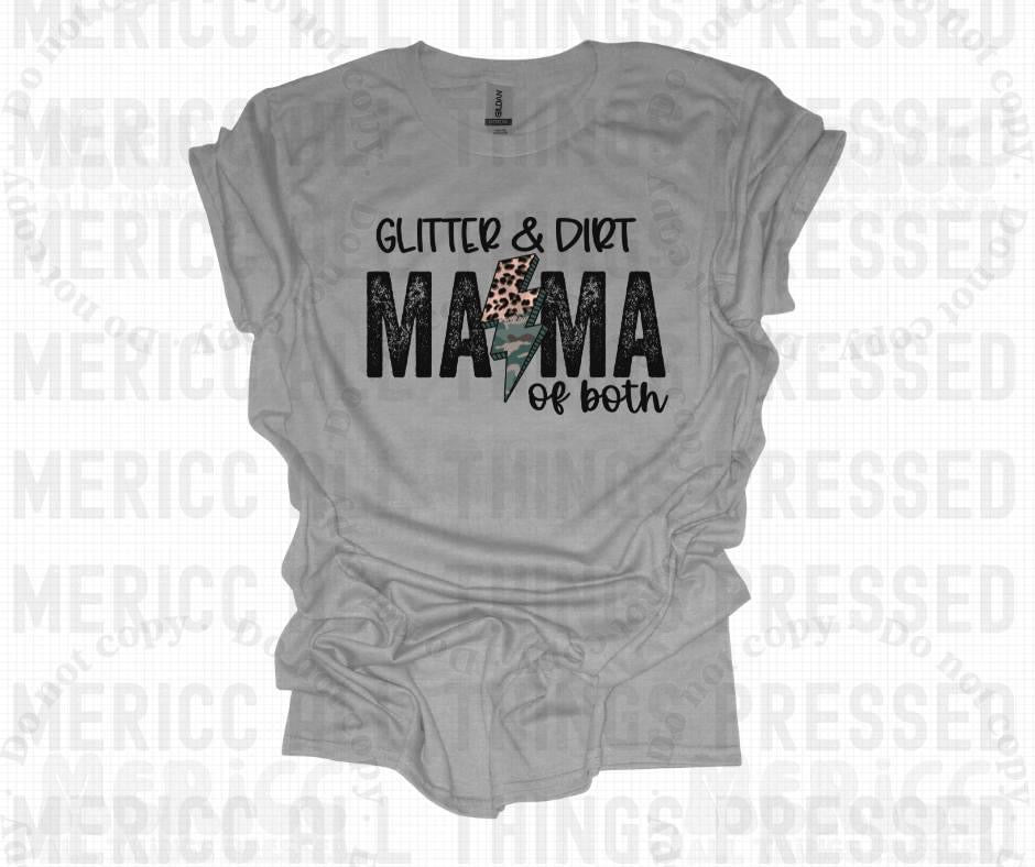 Glitter & Dirt Mama of Both ⚡️ DTF