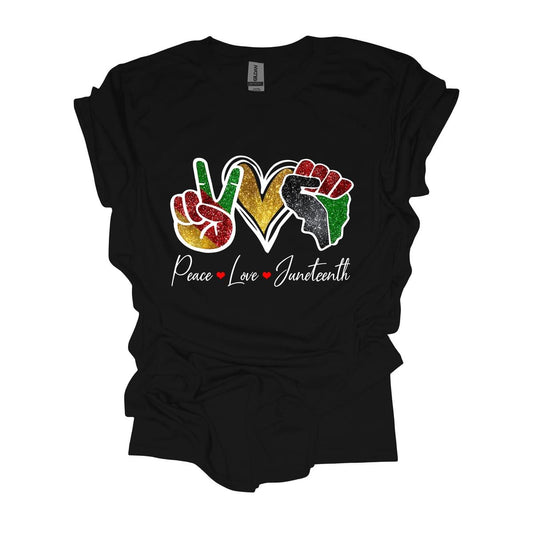 Peace Love Juneteenth Tee