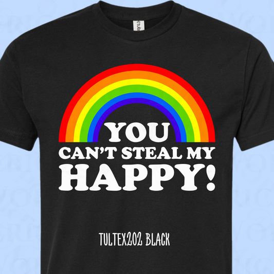 You Can't Steal My Happy!
