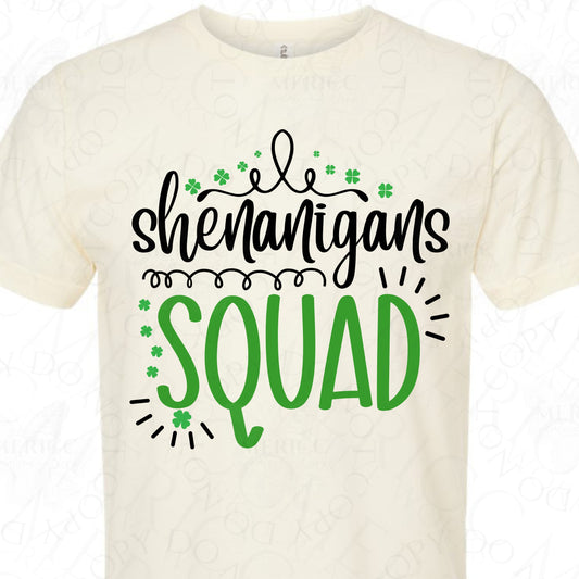 Shenanigans Squad #9