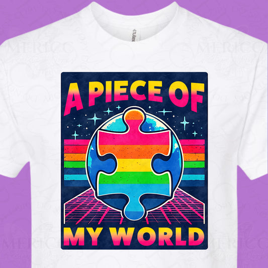 A Piece of My World DTF