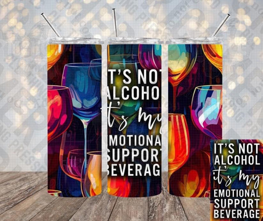 20oz | 30oz It’s Not Alcohol It’s My Emotional Support Beverage 🍷 Tumbler 0121