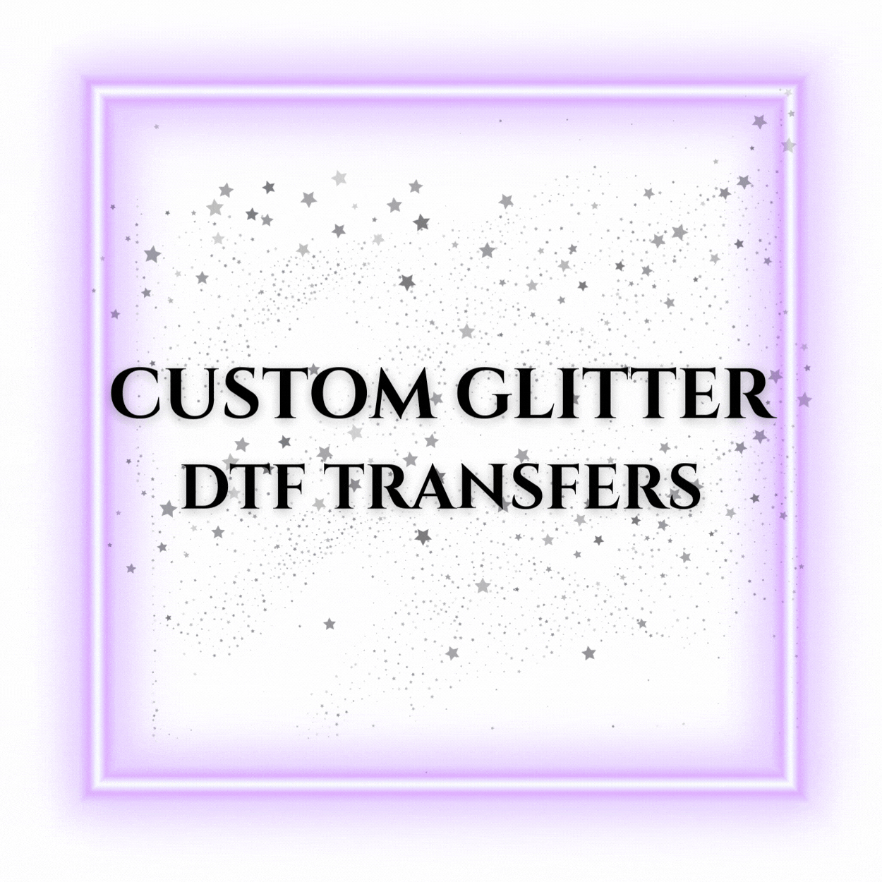 Glitter DTF Transfers