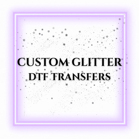 Glitter DTF Transfers