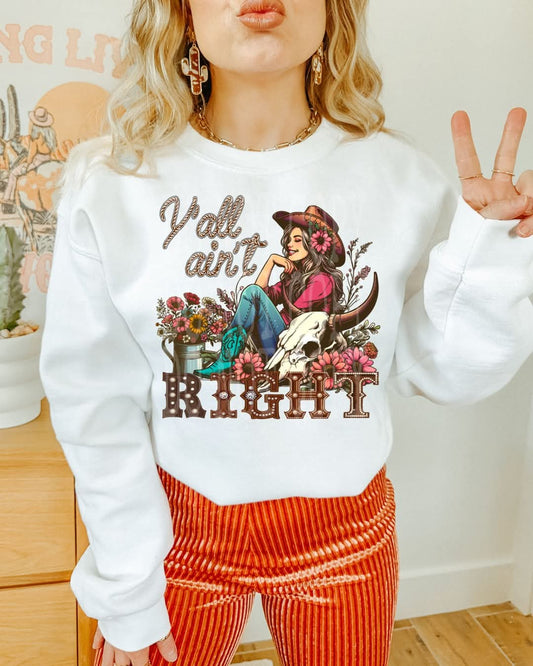 Yall Ain't Right DTF