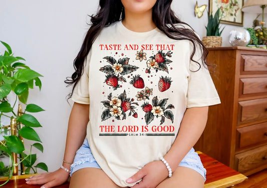 The Lord Is Good Tee