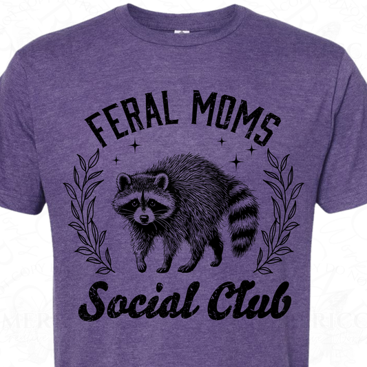 Feral Moms Social Club DTF
