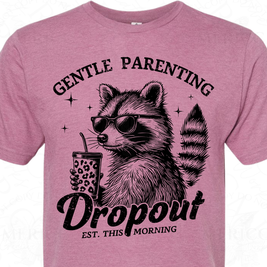 Gentle Parenting Dropout Raccoon