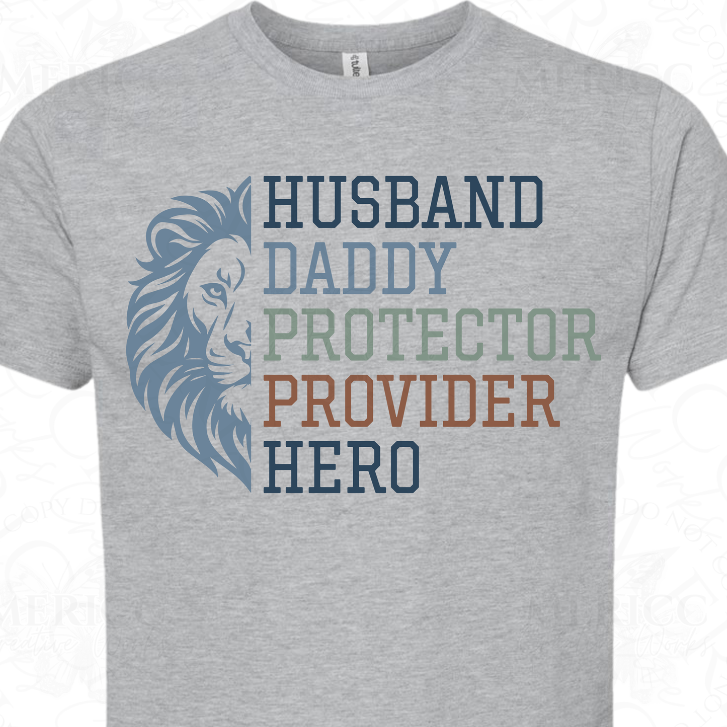 Husband, Daddy, Protector, Provider, Hero | Blue