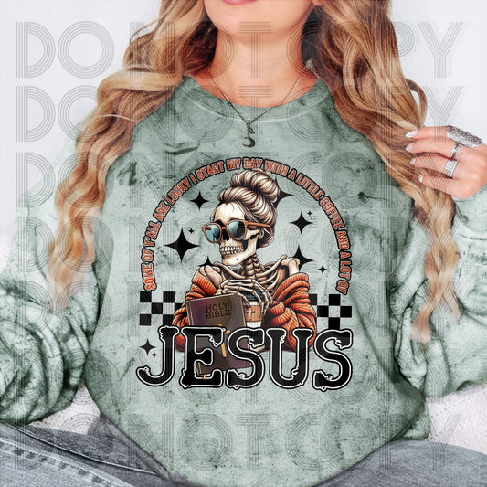 Some Of Yall Are Lucky DTF