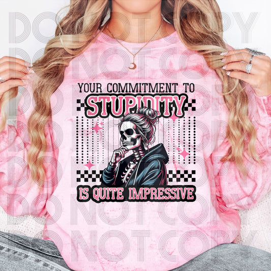 Commitment To Stupidity Women DTF