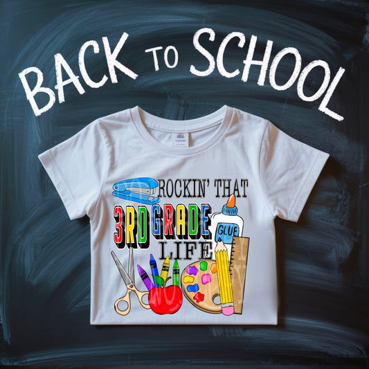 Rockin That 3rd Grade Life Tee
