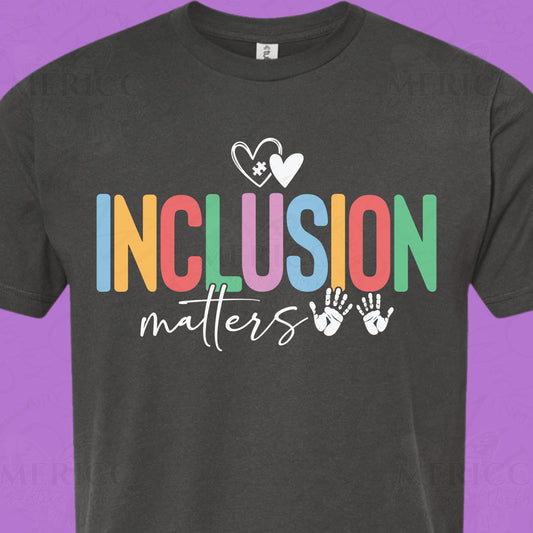 Inclusion Matters DTF