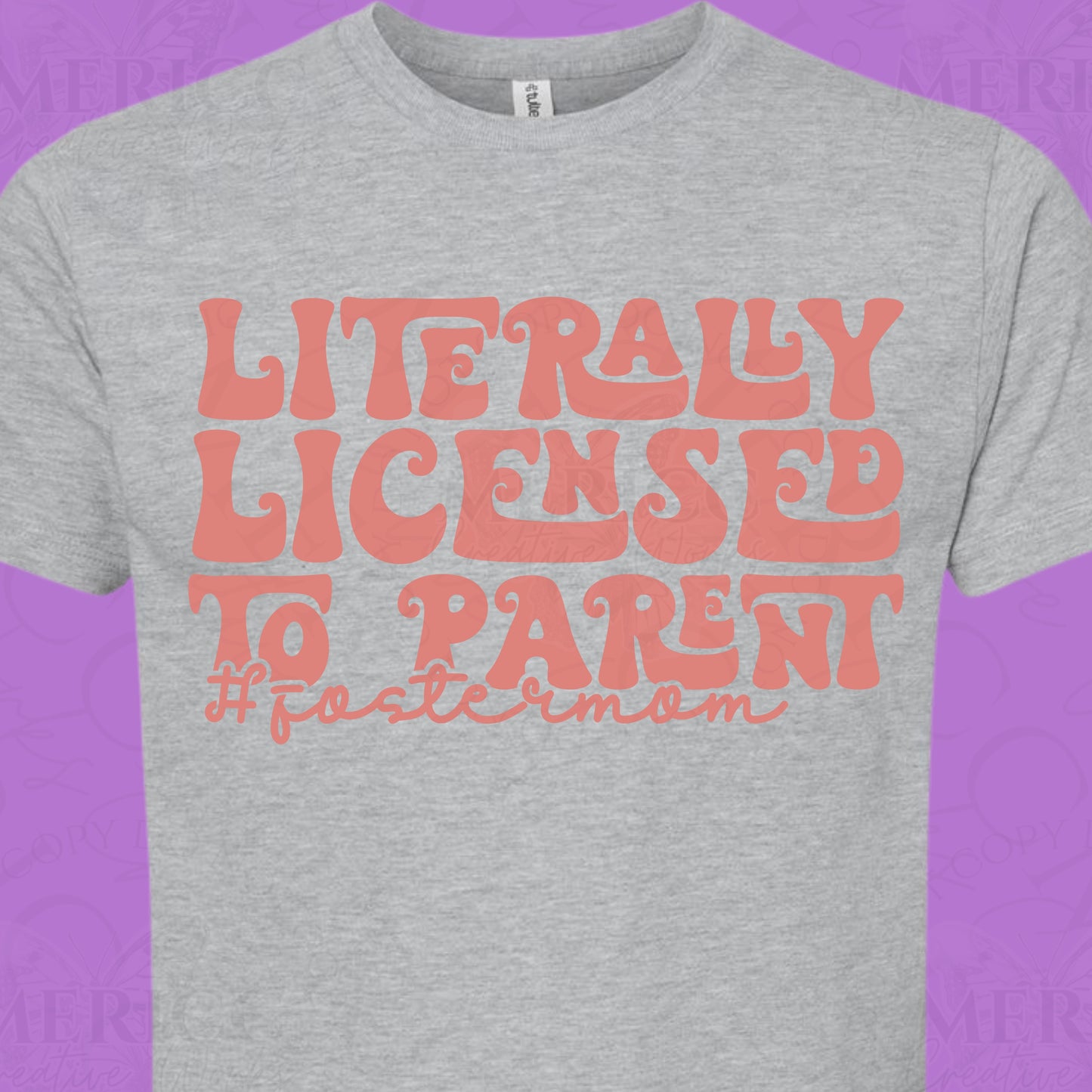 Literally Licensed to Parent DTF