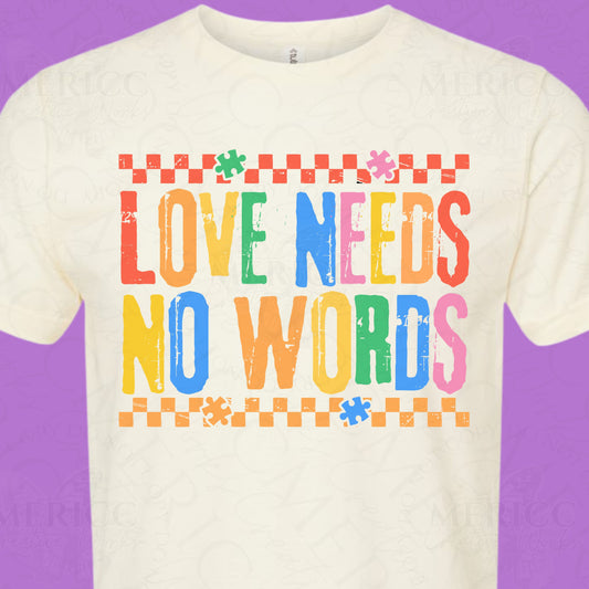 Love Needs No Words DTF