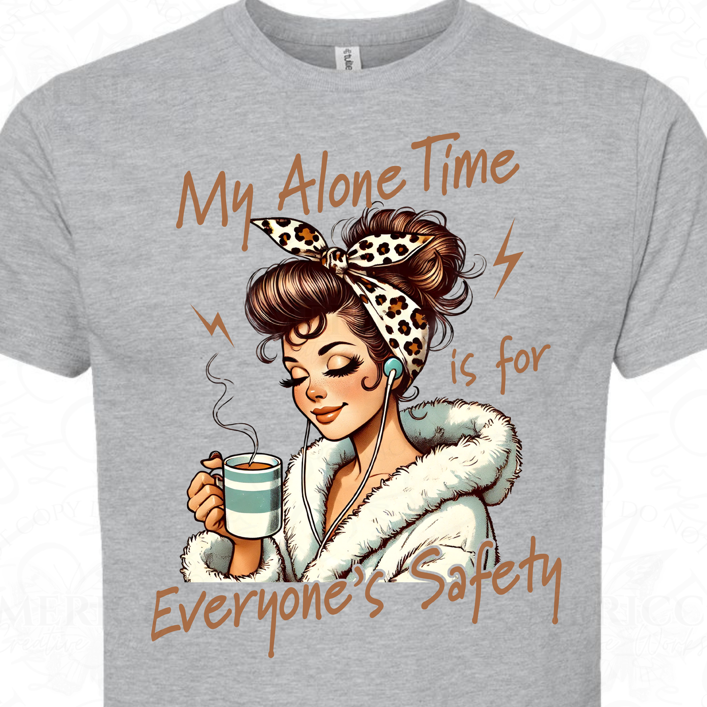 My Alone Time is for Everyone's Safety
