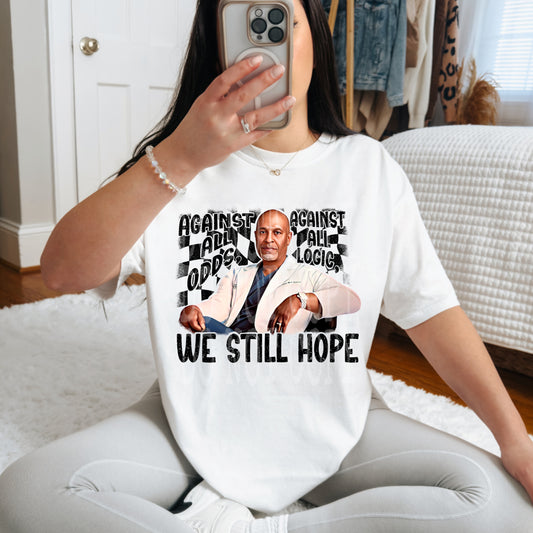 We Still Hope Tee