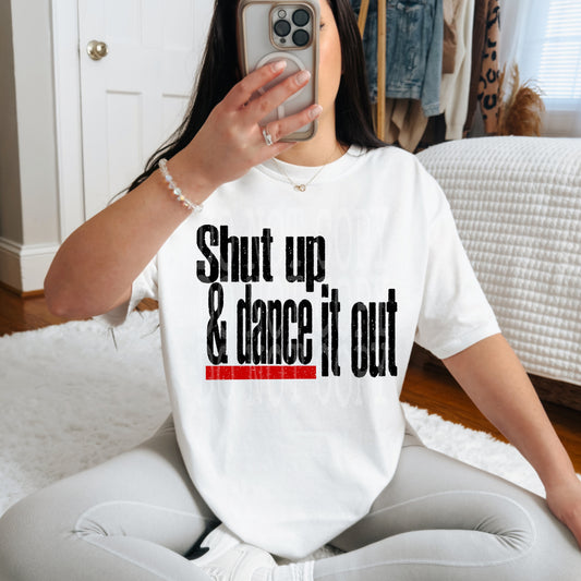 Dance It Out DTF