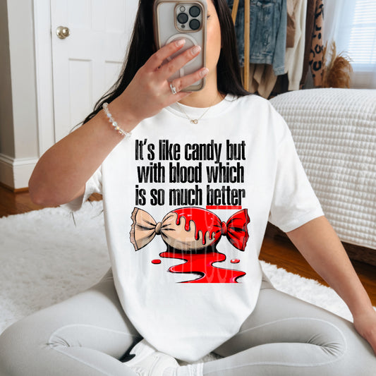 It's Like Candy DTF