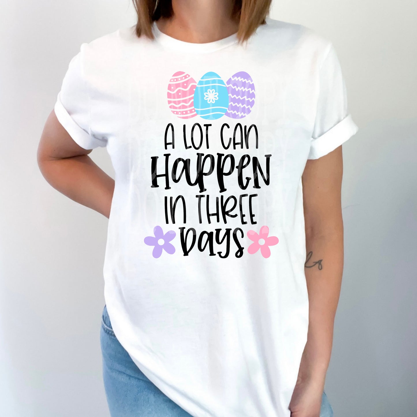 A Lot Can Happen DTF