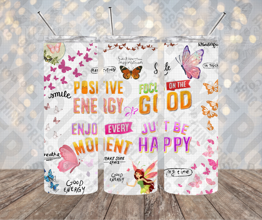 20oz | 30oz Positive Energy Tumbler 0081