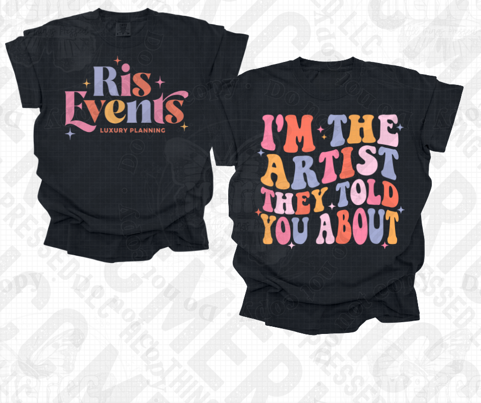 Exclusive Shirts For Ris Events Luxury Planning -I'm the artist
