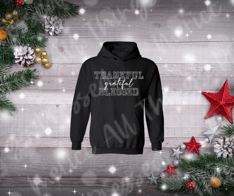 Thankful Grateful Blessed