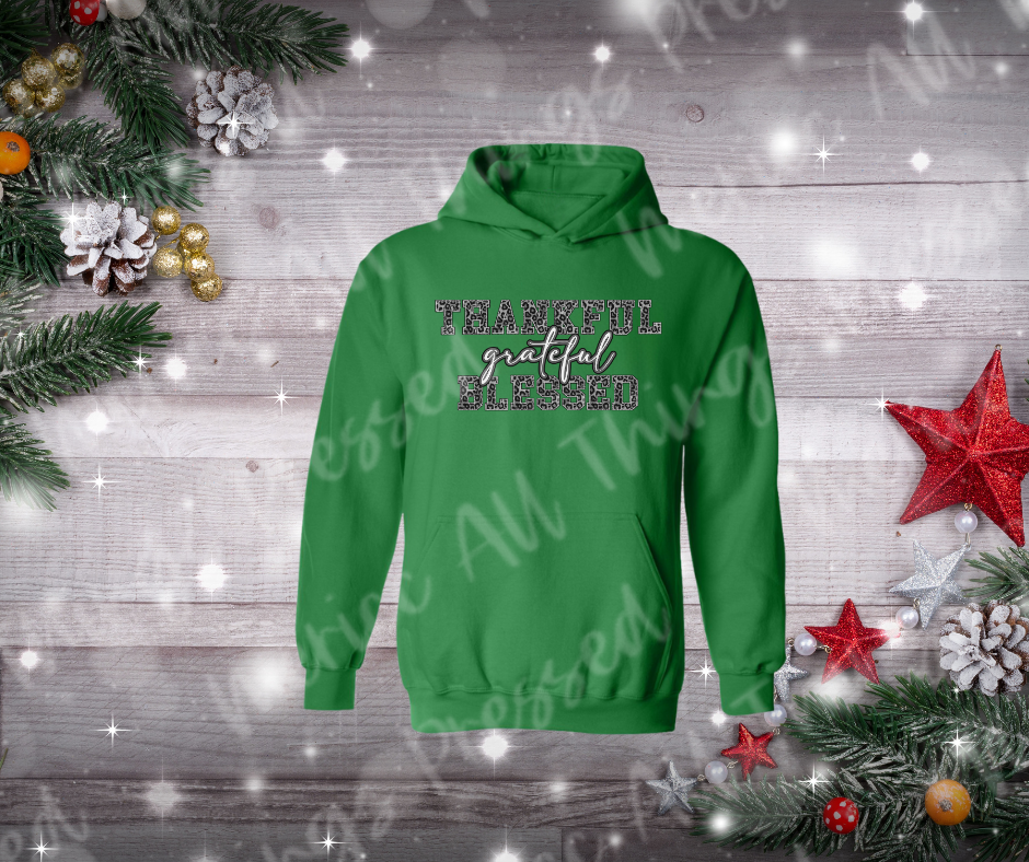 Thankful Grateful Blessed