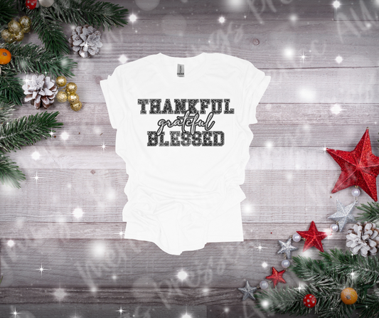 Thankful Grateful Blessed